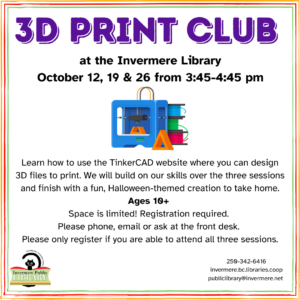 Info on poster is in the event description. Other than the info text, there is a cartoon image of a 3D printer and the library logo.