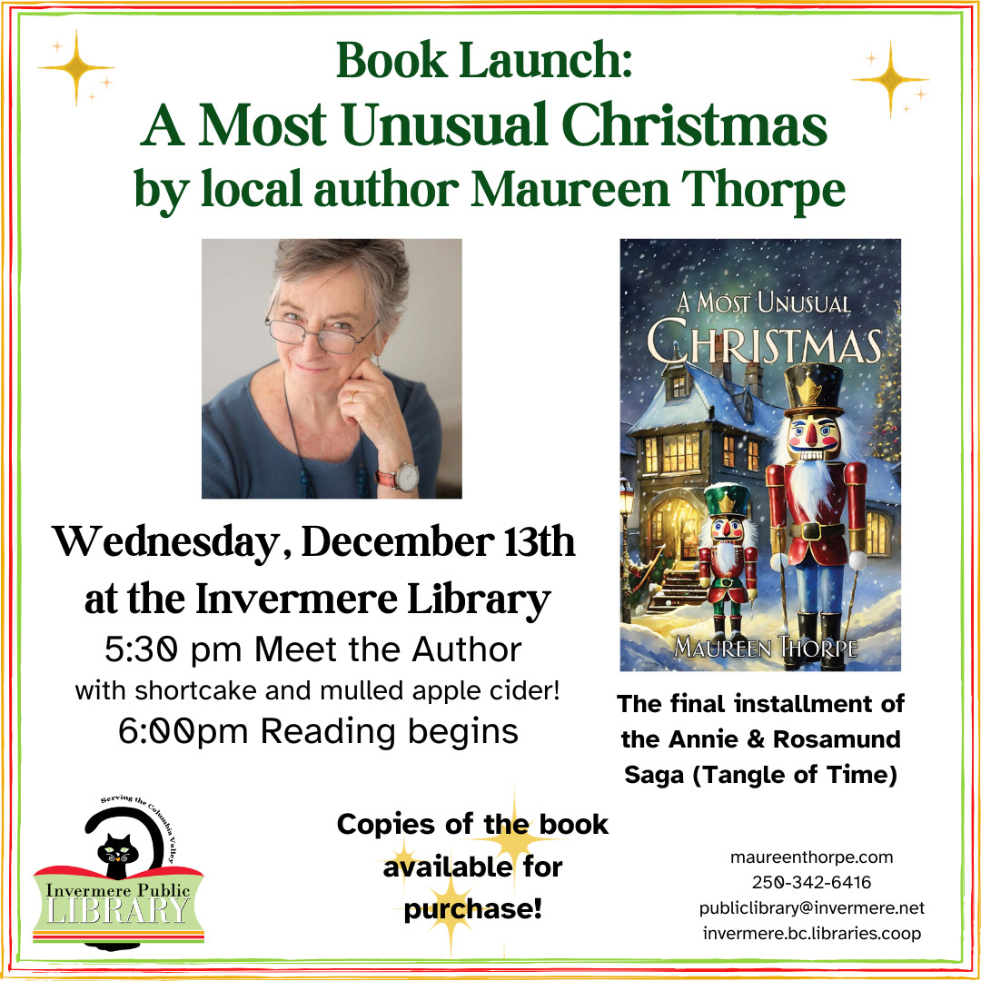 Details of the Book launch written on graphic (in event description). Author photo of Maureen Thorpe and cover of the book, A Most Unusual Christmas (winter scene with a nutcracker)